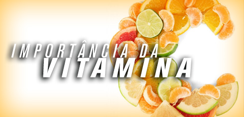 Importância da Vitamina C